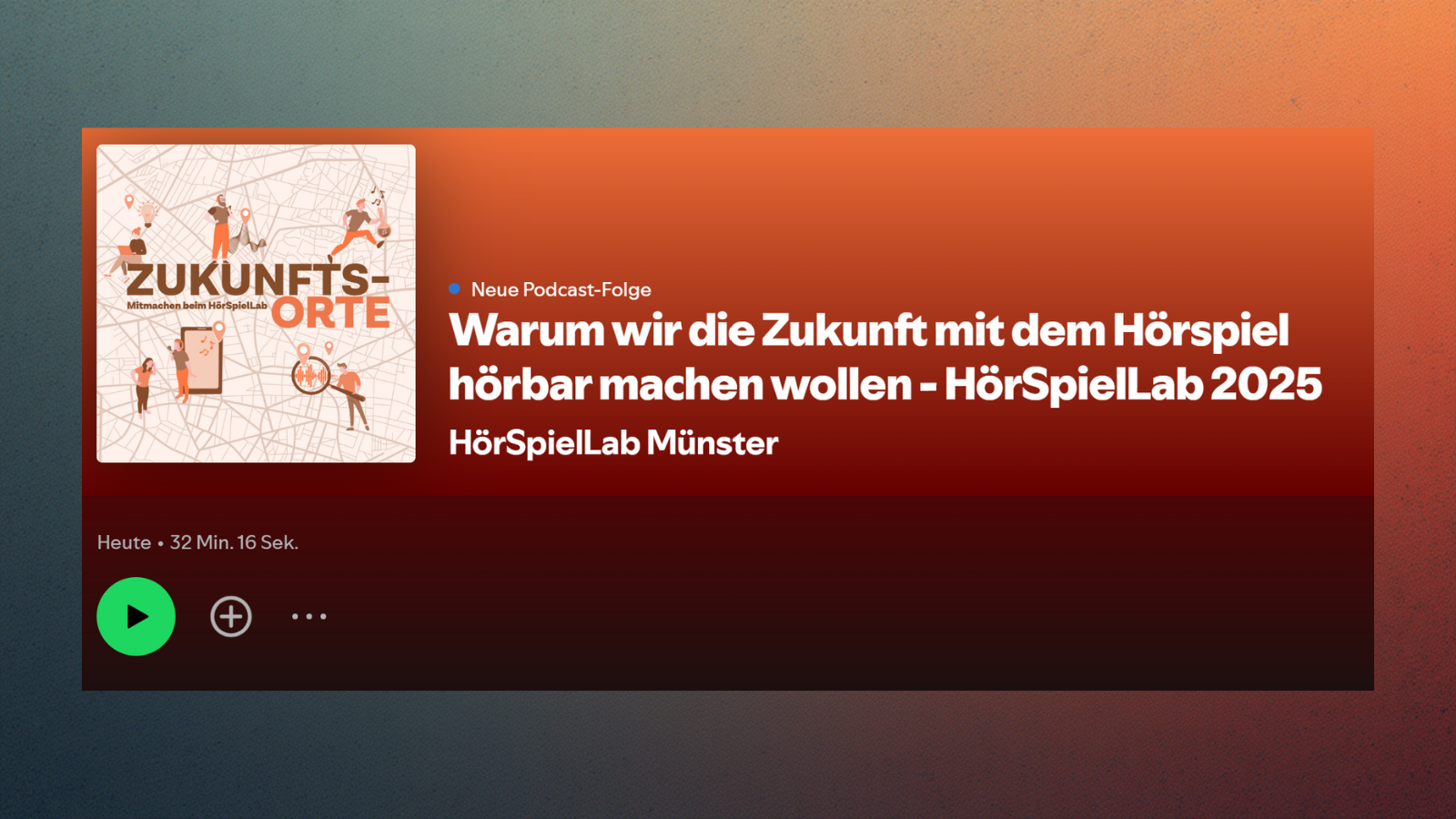 Podcast: Warum wir die Zukunft mit dem Hörspiel hörbar machen wollen